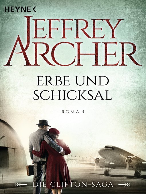 Title details for Erbe und Schicksal by Jeffrey Archer - Wait list